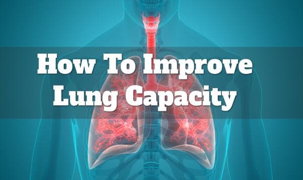 Understanding Lung Capacity & How to Improve It